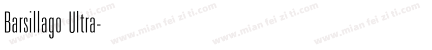 Barsillago Ultra字体转换